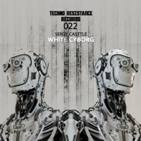 White Cyborg - Single - Sergy Casttle