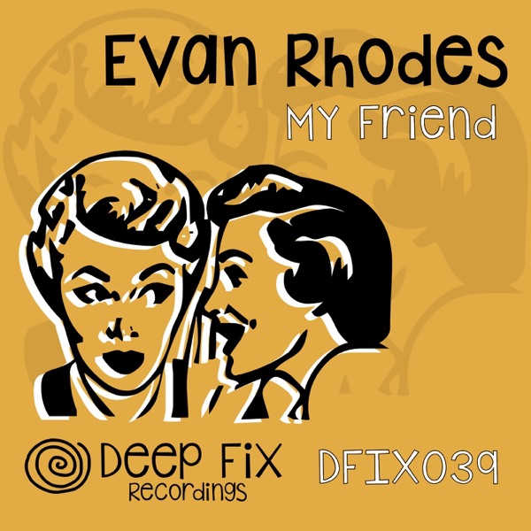 My Friend - Single