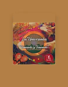 收听 Los Universales、观看音乐视频、阅读小传、查看巡演日期等 ！
