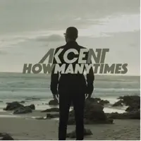 How Many Times — Akcent