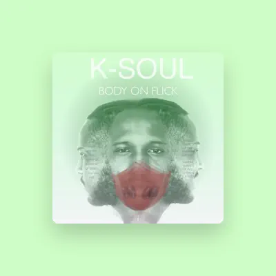 Listen to K-SOUL, watch music videos, read bio, see tour dates & more!