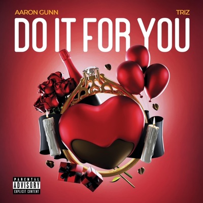 Do It For You (feat. Aaron Gunn) - Single