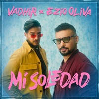 Mi Soledad - Single - Ezio Oliva & VADHIR