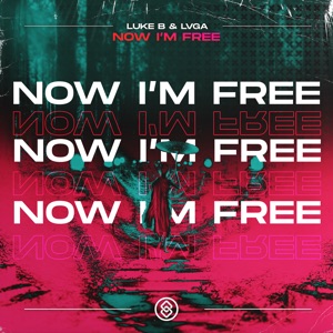 Now I'm Free - Single