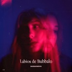 Labios de Bubbalo - Single