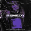 Remedy (feat. Lil Dimes) - Single