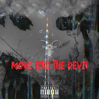 Move Like the Devil - Single - Lxstfor3v3r