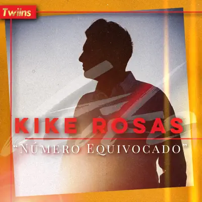 Numero Equivocado - Single - Kike Rosas