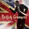 British Crooners