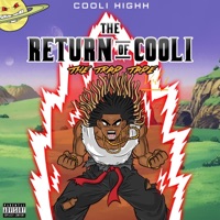 The Return of Cooli Highh, The Trap Tape 1 - Cooli Highh