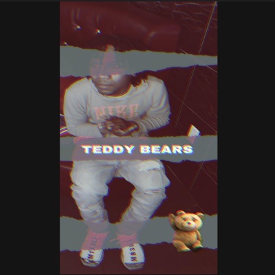 Teddy Bears - Single