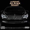 All Black (feat. Mosaint) - Single