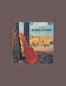 Ascolta Burak Altuni, guarda video musicali, leggi la biografia, vedi le date del tour & altro!
