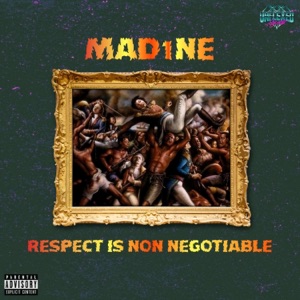 Respect Is Non Negotiable - EP