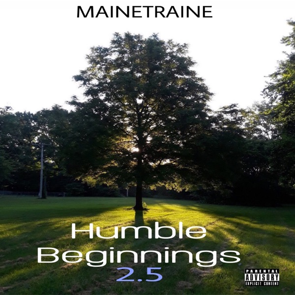 Humble Beginnings 2.5