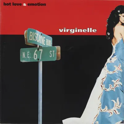 Hot Love & Emotion (Extended Mix) - VIRGINELLE: Song Lyrics, Music