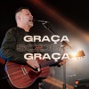 Graça Sobre Graça - Single