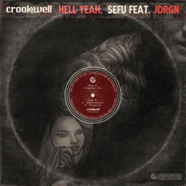 Hell Yeah (feat. JDRGN) SeFu