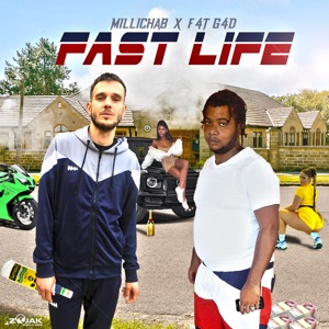 Fast Life (feat. F4T G4D) - Single