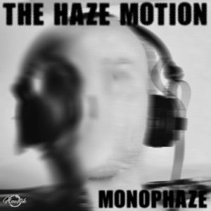 The Haze Motion - Single