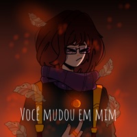 Você Mudou em Mim - Single - Sadnation, Mah Luna & Kiruw