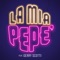 LA MIA PEPÈ (feat. Gerry Scotti) artwork