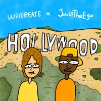 Hollywood (feat. Jwill The Ego) - Single - WillCREATE