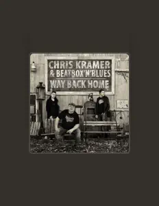 收听 Chris Kramer & Beatbox 'N' Blues、观看音乐视频、阅读小传、查看巡演日期等 ！