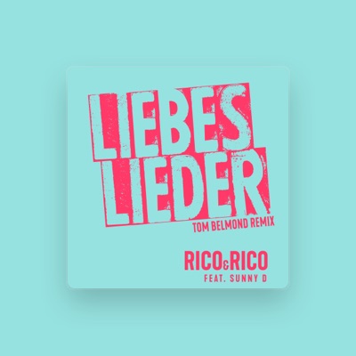 Hör dir Rico & Rico an, schau dir Musikvideos an, lies die Biografie, finde Tourdaten und mehr!