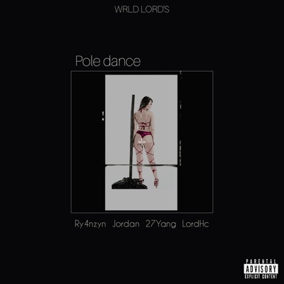 Pole Dance - Single