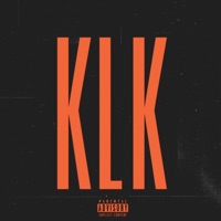 KLK (feat. Dimelo Dante) - Single - Mastella