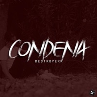 Condena - Single - Destroyerr