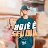 Hoje É Seu Dia - Single