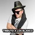 Tributo a Los Blanco