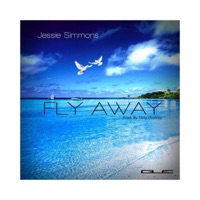 Fly Away - Single - Jessie Simmons