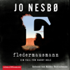 Fledermausmann (Ein Harry-Hole-Krimi 1) - Jo Nesbø & Heikko Deutschmann