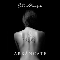 Arráncate - Single - Eli Moya