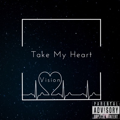 Take My Heart - Single
