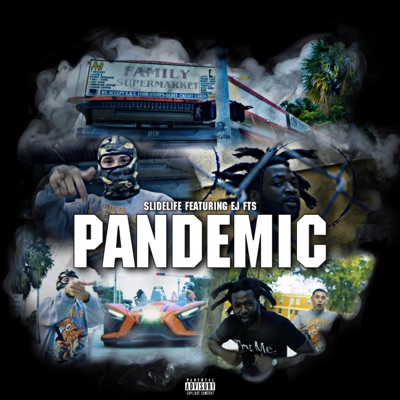Pandemic (feat. Ej Fts) - Single
