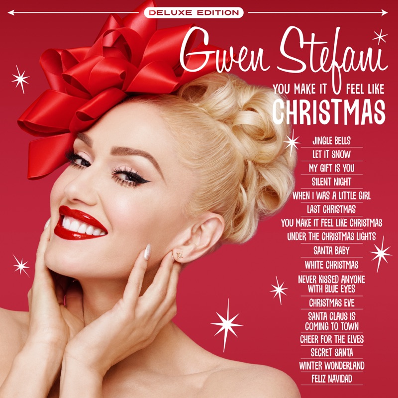 You Make It Feel Like Christmas (feat. Blake Shelton) by Gwen Stefani album cover