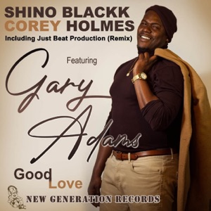 Good Love (feat. Gary Adams) - EP