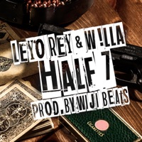 Half 7 - Single - Wiji Beats, W!lla & Leyo Rey