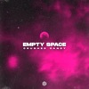 Empty Space - Single