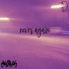 Never Again - Single