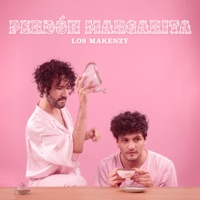 Perdón Margarita - Single - Los Makenzy