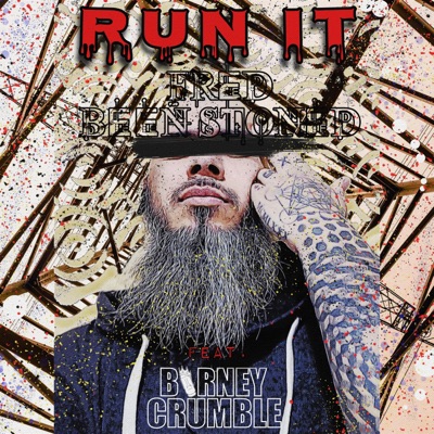 Run It (feat. Barney Crumble & AuxAudio) - Single