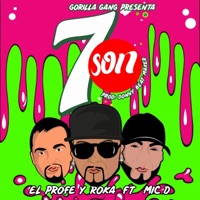7 Son - Single - Mic Delincuente