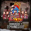 BORRACHO Y AMANECIDO
