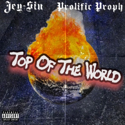 Top of the World (feat. Jey-Sin) - Single