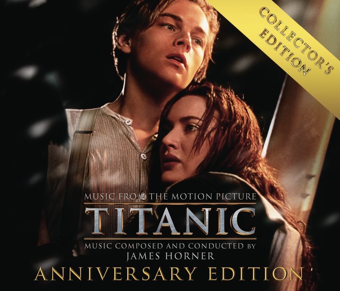 ‎Titanic (Music from the Motion Picture) [Collector's Anniversary Edition]  by James Horner on Apple Music